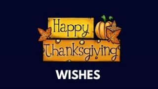 100+ Happy Thanksgiving Wishes Messages Quotes And Images