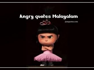 Angry quotes malayalam