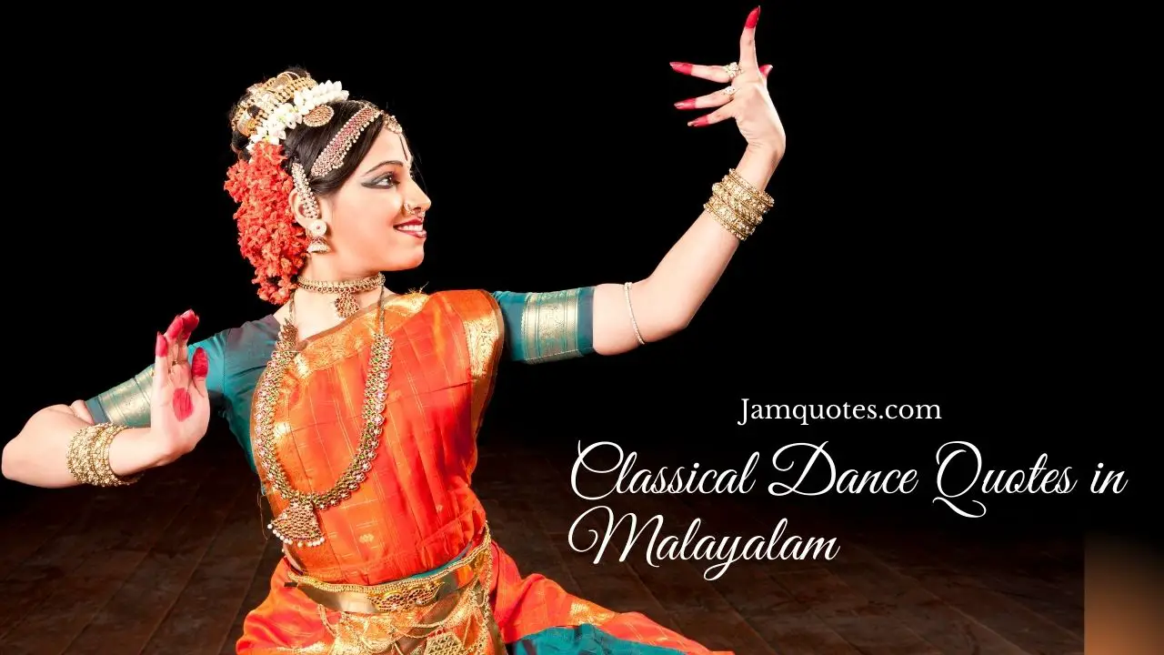 Classical Dance Quotes in Malayalam