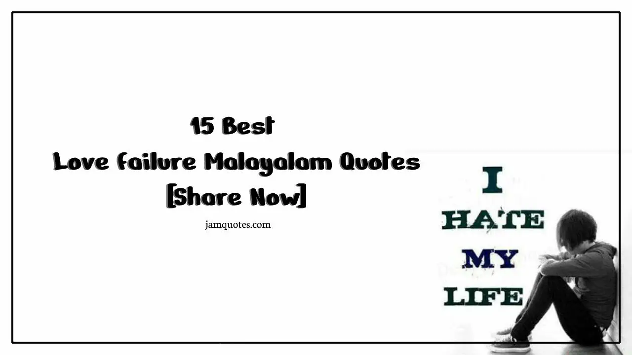 Love failure Malayalam quotes