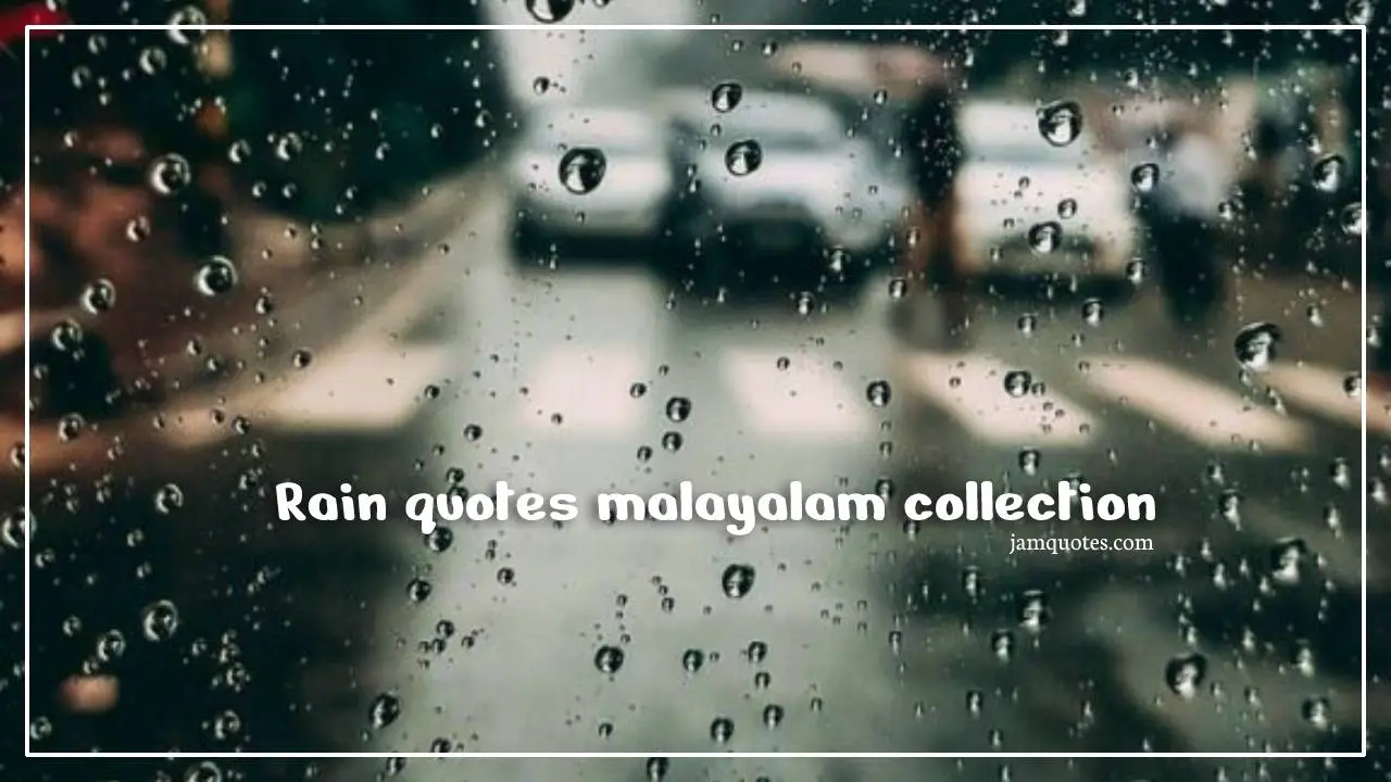 Rain quotes malayalam