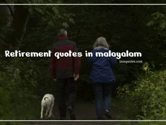 Retirement quotes in malayalam