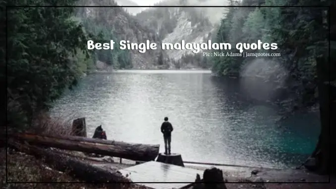 Single malayalam quotes