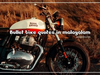 Bullet bike quotes in malayalam