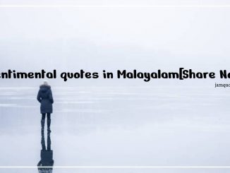 Sentimental quotes in Malayalam