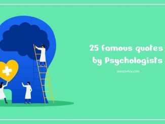 famous quotes by psychologists