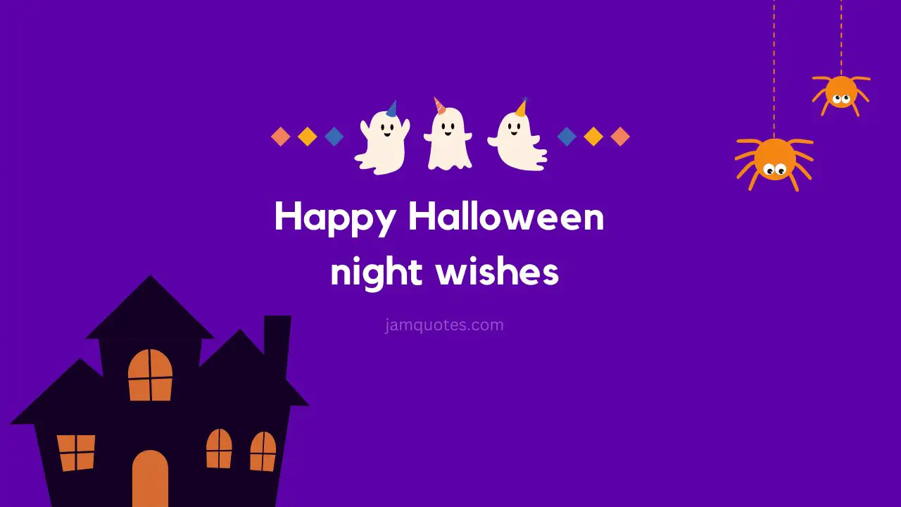 Halloween night wishes