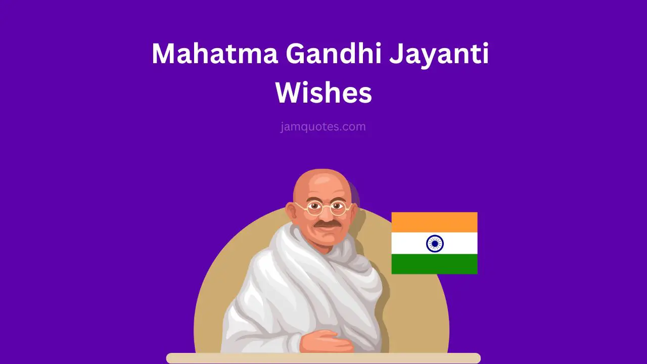 Mahatma Gandhi Jayanti wishes