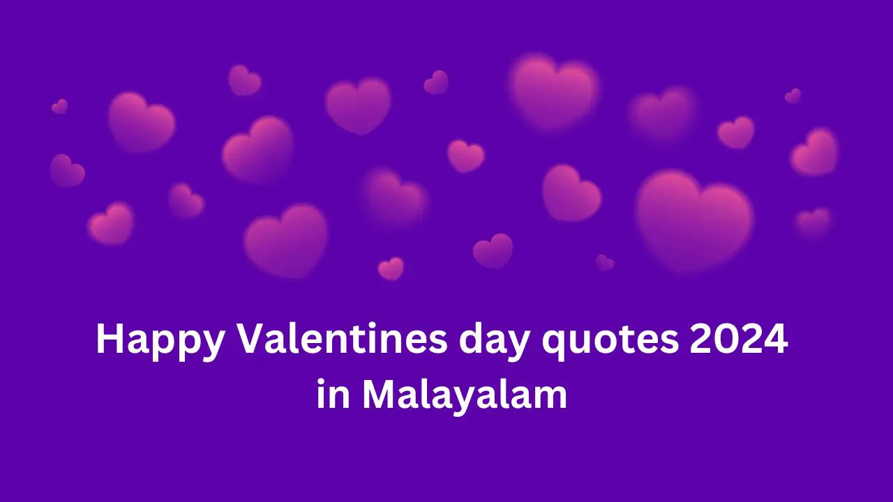 Valentines day quotes in malayalam
